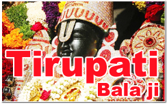 Tirupati Bala Ji Darshan